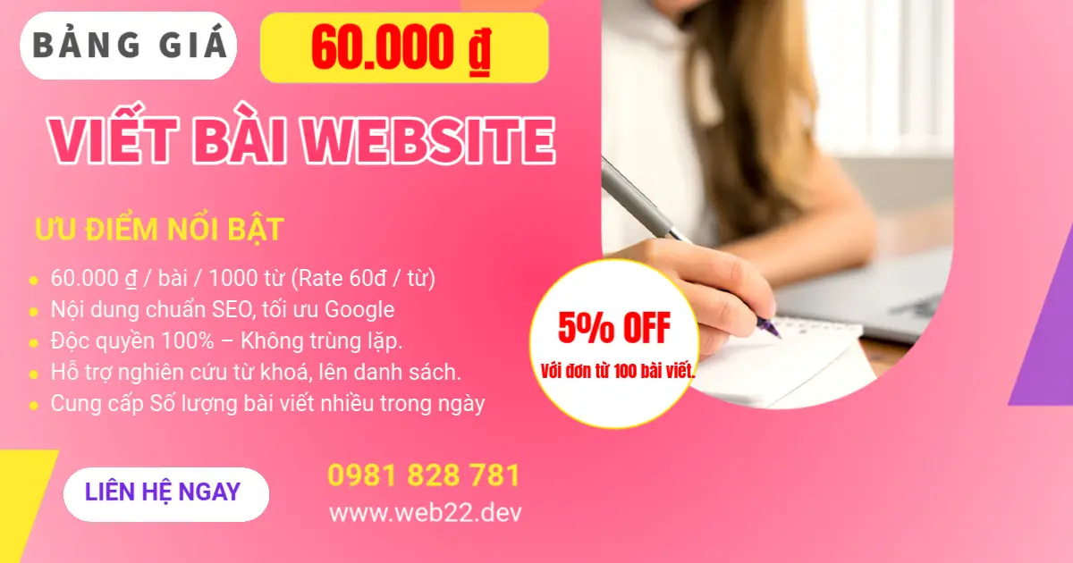Bảng Giá Viết Bài Chuẩn SEO Tại Web22 – Tối Ưu Nội Dung, Đột Phá Thứ Hạng