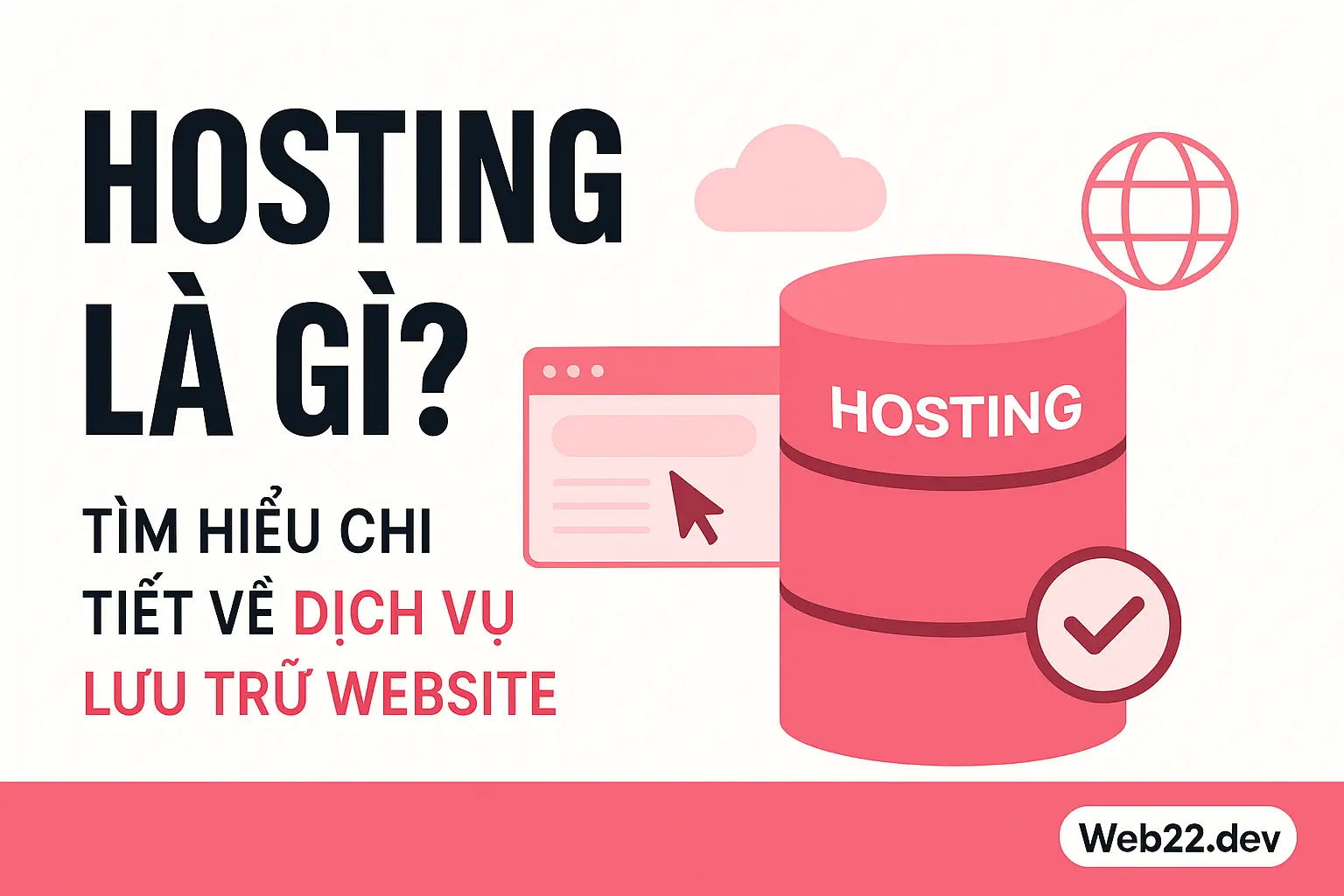 Hosting là gì Tìm hiểu dịch vụ lưu trữ web chi tiết A Z