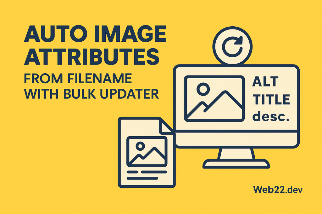 Plugin Auto Image Attributes From Filename With Bulk Updater
