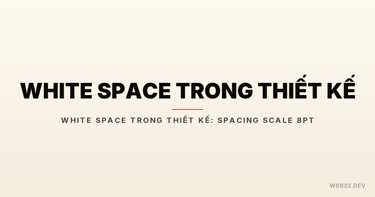Featured: white space trong thiết kế