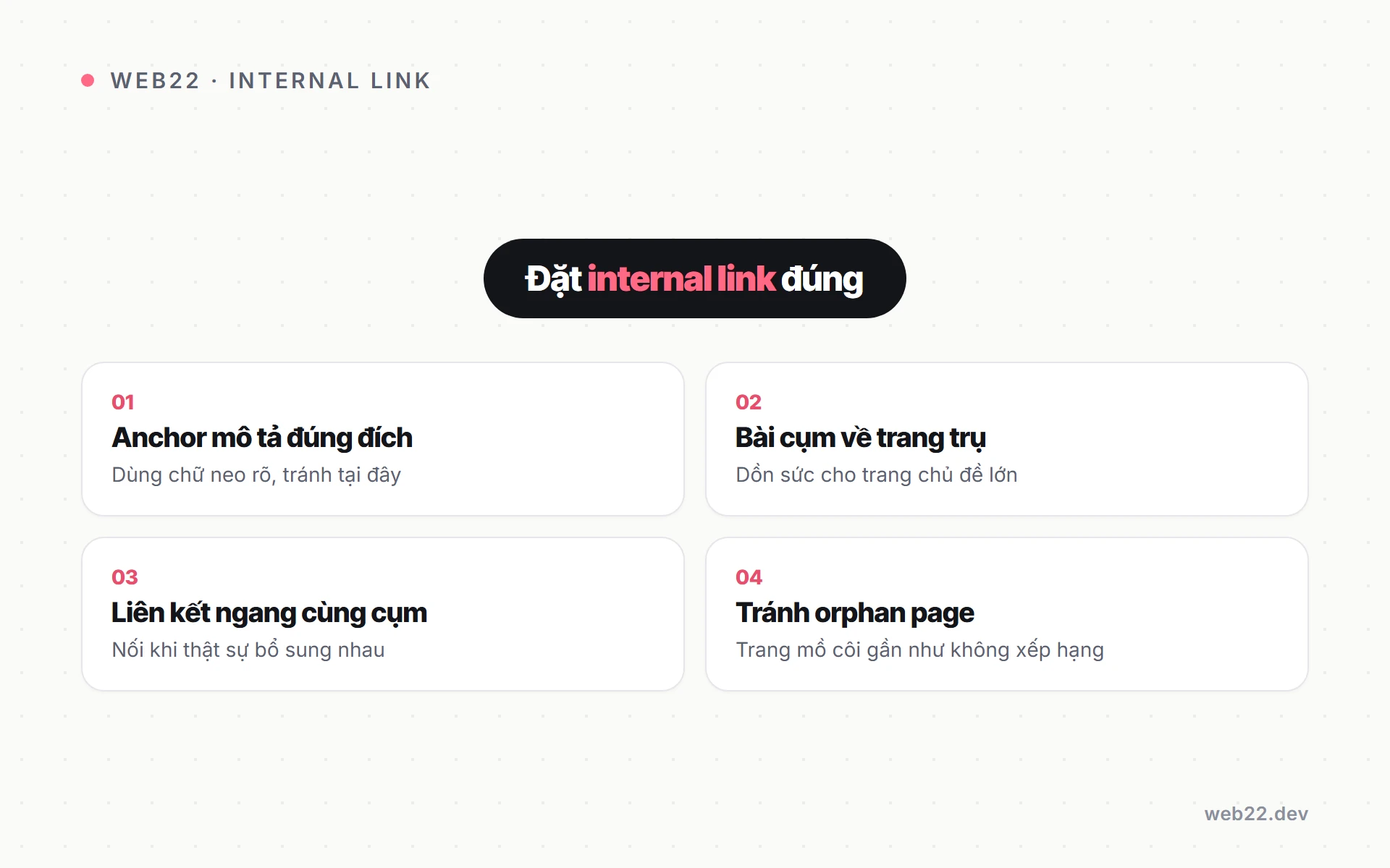 Bốn nguyên tắc đặt liên kết nội bộ để điều phối dòng thẩm quyền trên site