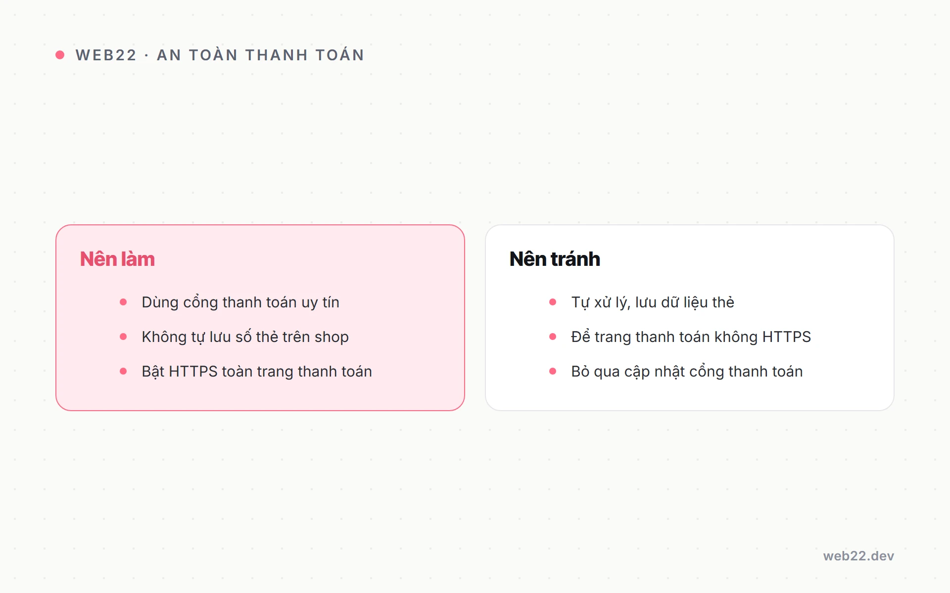 Bảo mật cửa hàng WooCommerce theo từng lớp 3 Bảng đối chiếu nên làm và nên tránh về thanh toán an toàn trên WooCommerce.
