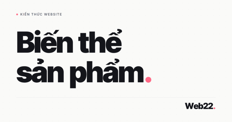 bien the san pham la gi