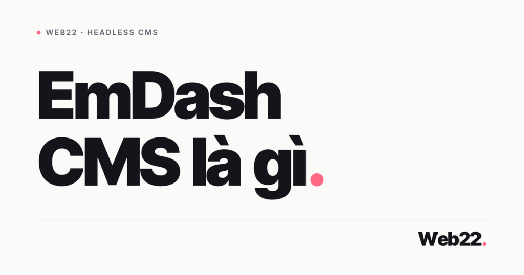 emdash la gi