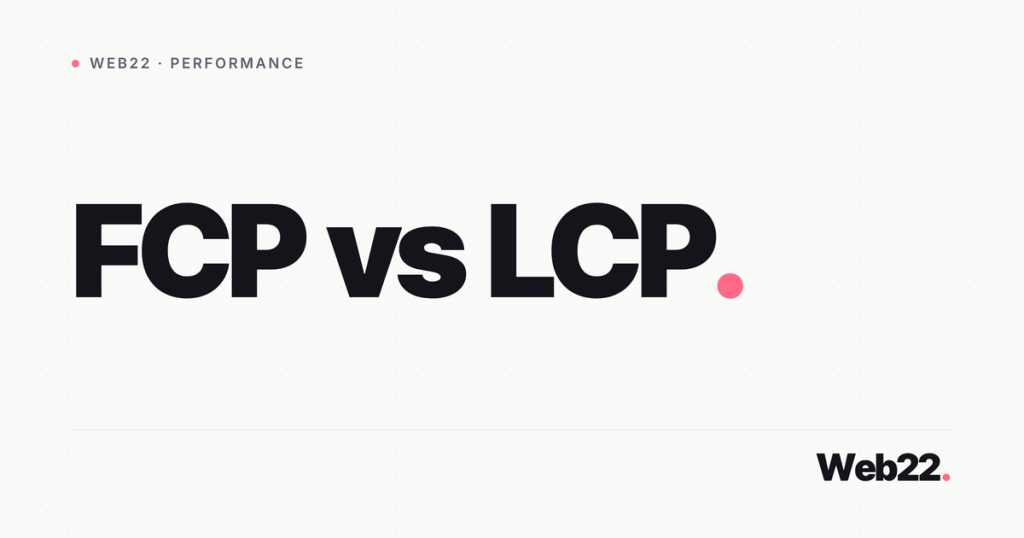 fcp vs lcp