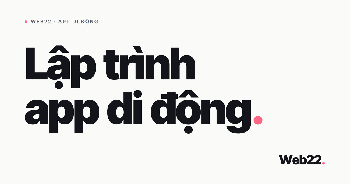 Lập trình ứng dụng di động iOS Android cross-platform