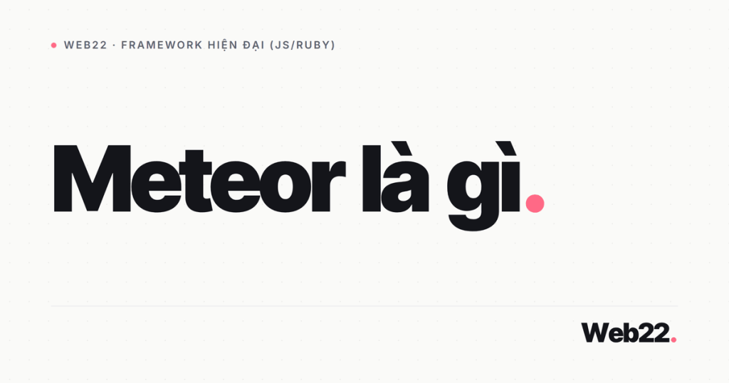 meteor la gi