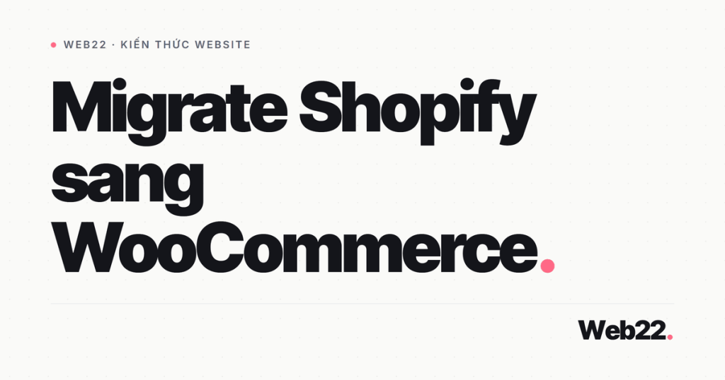 migrate shopify sang woo