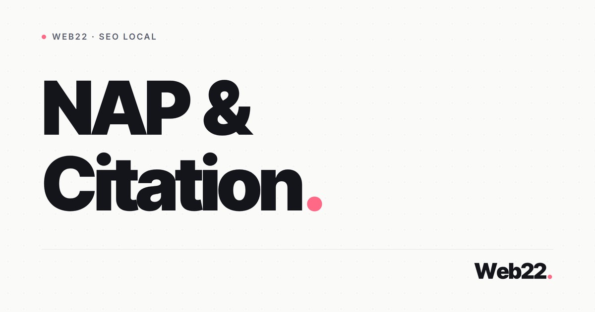 NAP và Citation: khai báo doanh nghiệp nhất quán