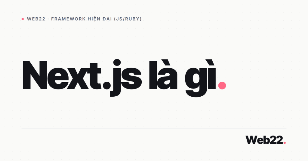 nextjs la gi