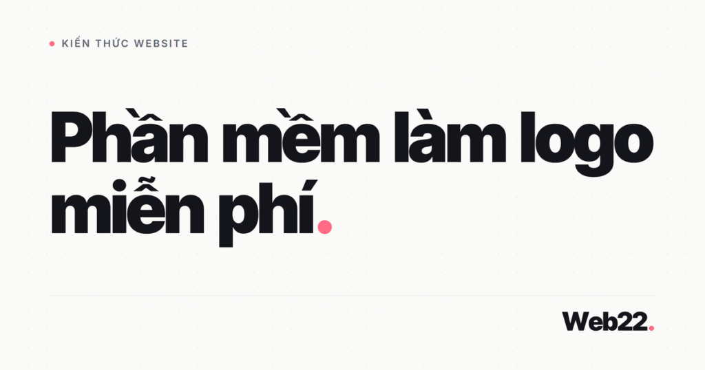 Phần mềm thiết kế logo miễn phí: so sánh 5 công cụ và cảnh báo về bản quyền 3 phan mem thiet ke logo mien phi