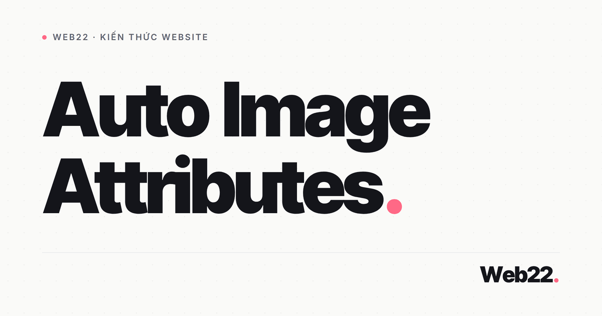 Tự động thêm alt cho ảnh hàng loạt trong WordPress 1 Tự động thêm alt cho ảnh hàng loạt trong WordPress