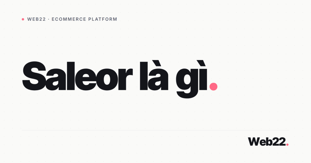 saleor la gi