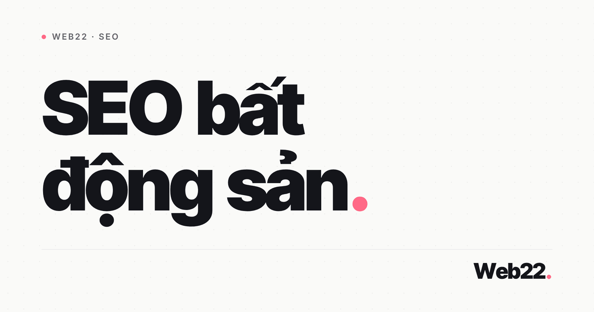 SEO bất động sản