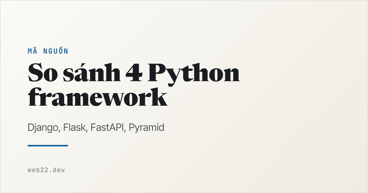 so sanh python framework