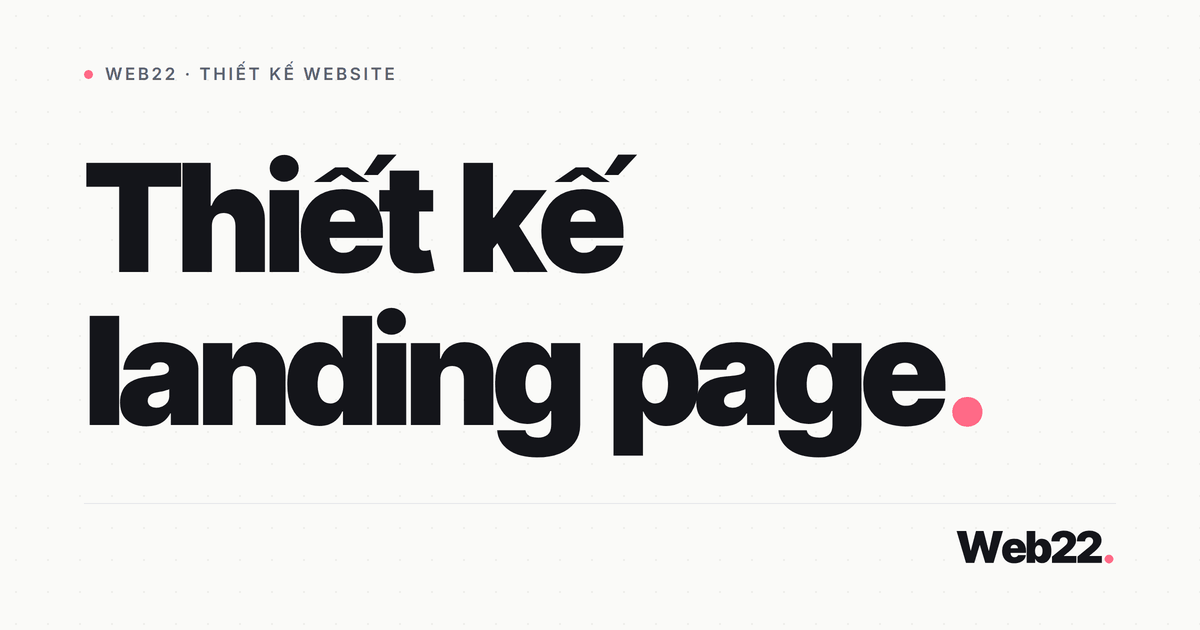 Thiết kế landing page 1 Thiết kế landing page