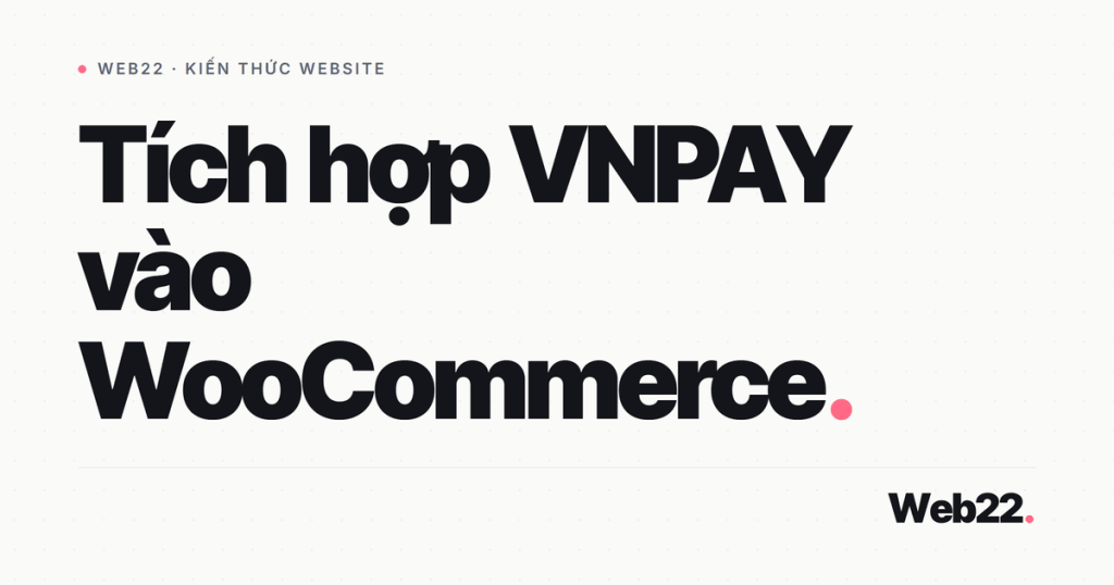 tich hop vnpay woo