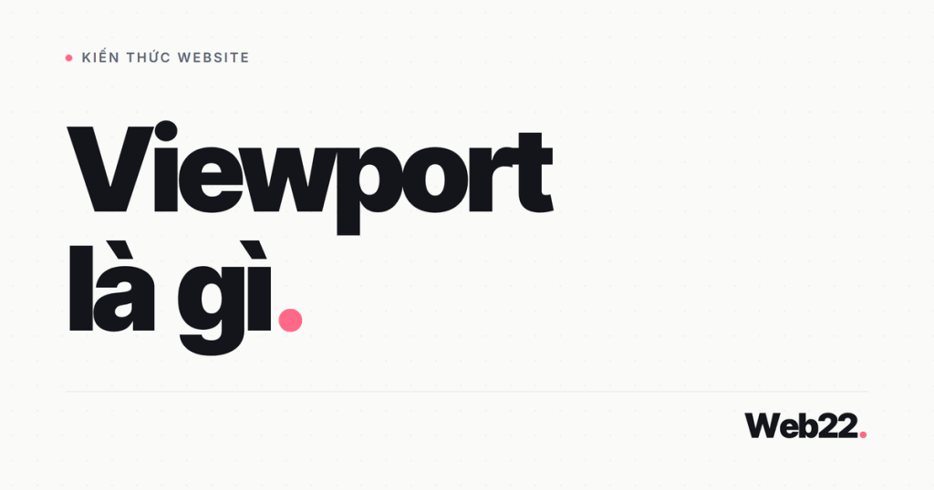 viewport la gi