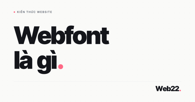 Webfont Là Gì? Phông Chữ Tải Từ Máy Chủ Và Cái Giá Phải Trả Về Tốc Độ 1 Webfont Là Gì? Phông Chữ Tải Từ Máy Chủ Và Cái Giá Phải Trả Về Tốc Độ