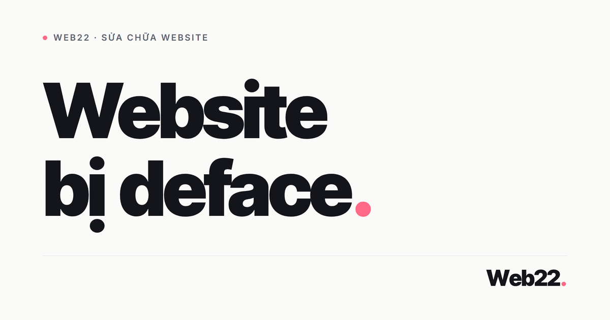 Cách xử lý khi website bị deface (đổi trang chủ) 3 Cách xử lý khi website bị deface (đổi trang chủ)