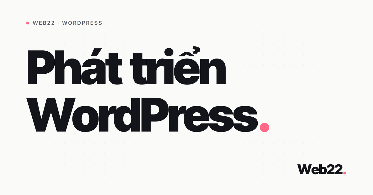 Phát triển WordPress